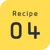 Recipe 04
